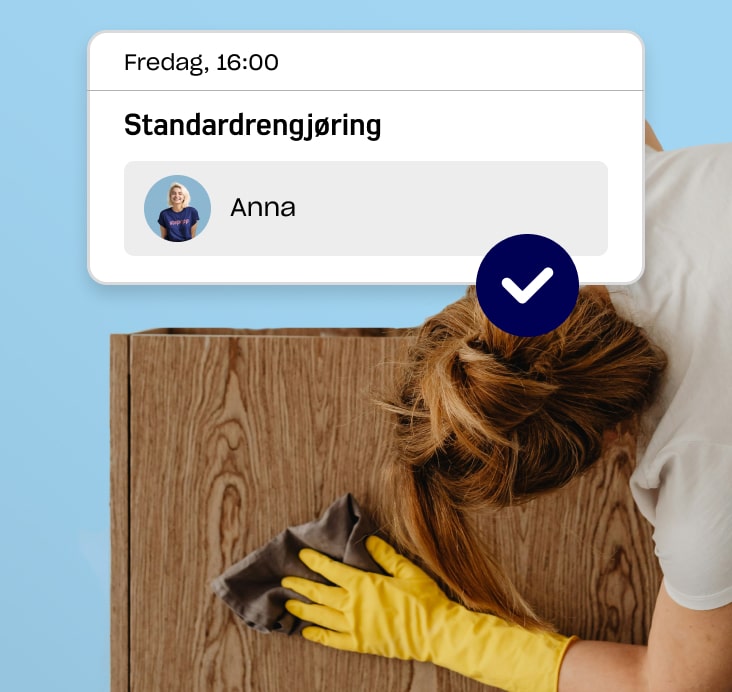 Vi tar oss av rengjøringen
